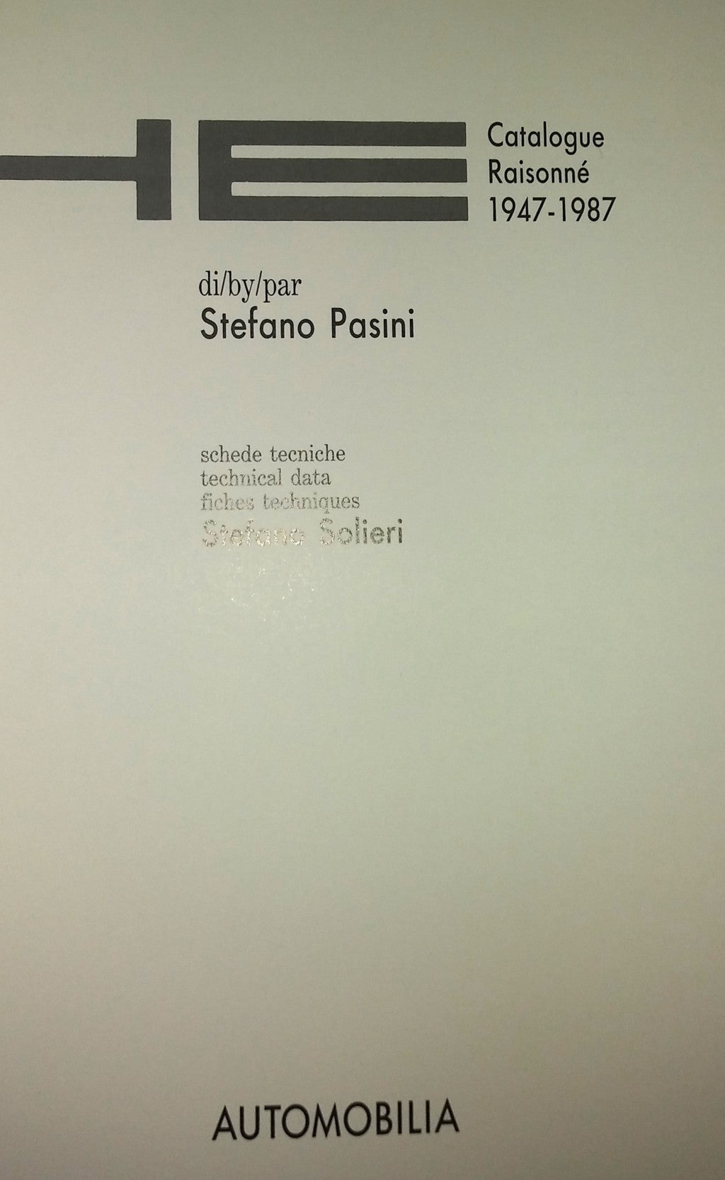 Catalogue Raisonnè Porsche 1947-1987 -Prima Edizione -Epoca:1987