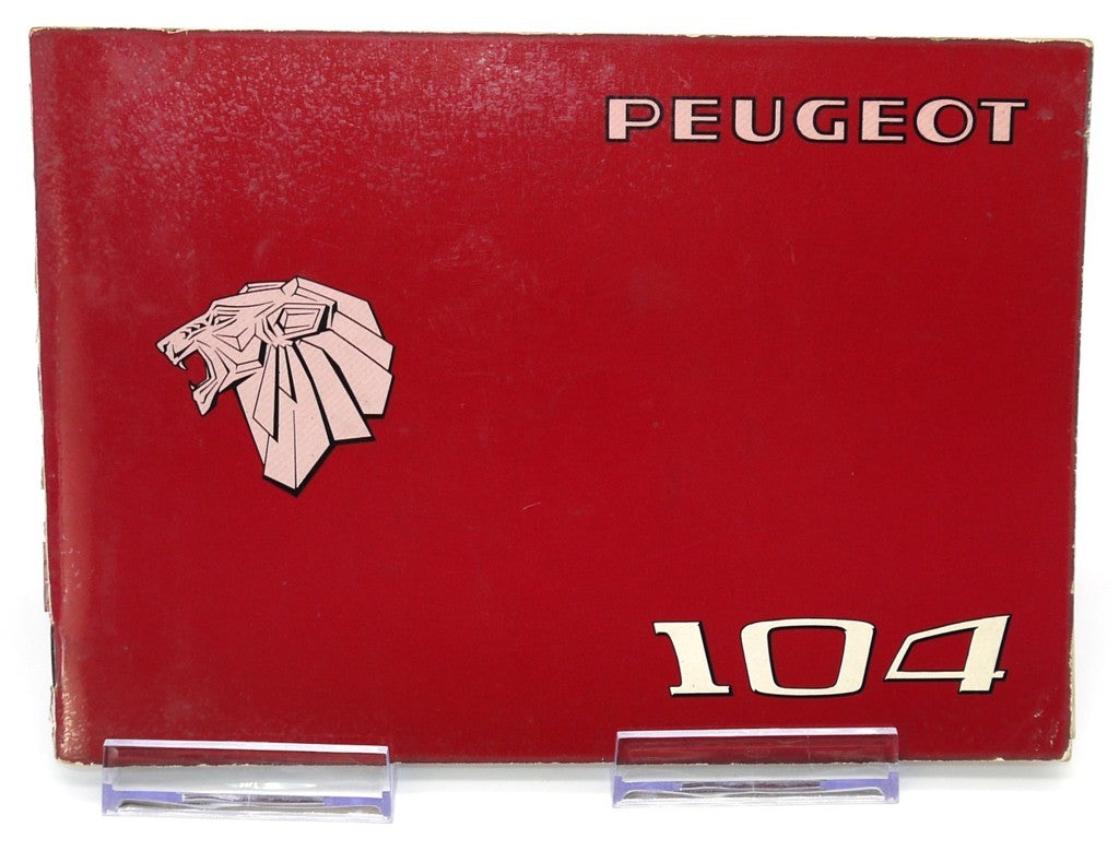 Manuel du propriétaire d'origine Peugeot 104 - Période : 1977
