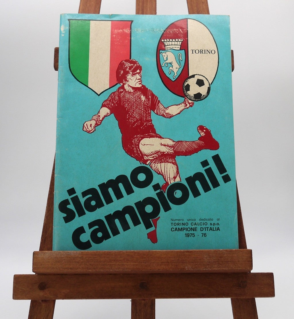 We of the Granata Heart - We are Champions! - Unique Scudetto number 1975/76 - Era: 1976